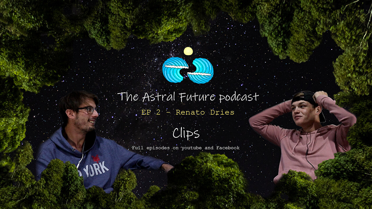 The Astral Future Podcast EP 2 Renato Dries