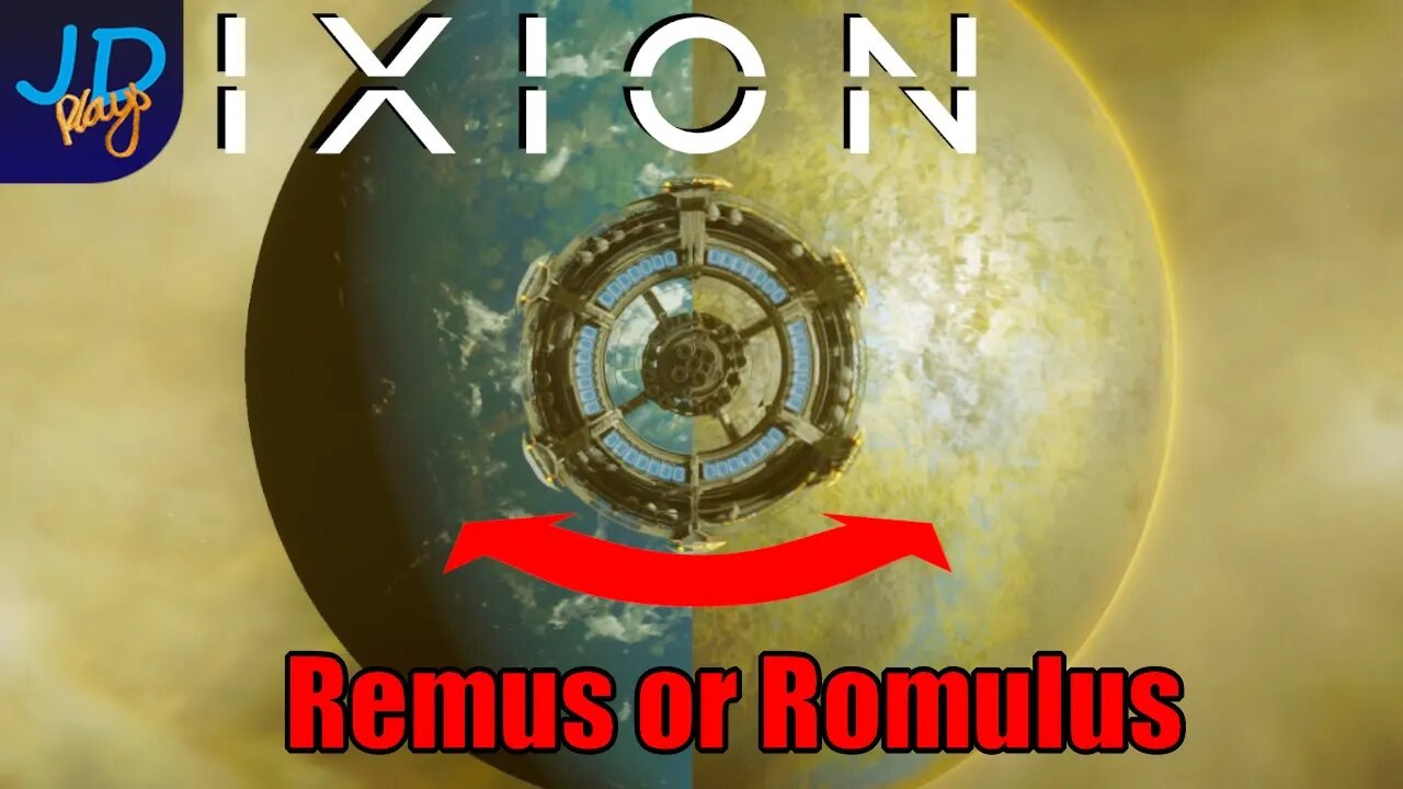 Colonising Remus or Romulus 🚀 IXION Ep26 🚀 - New Player Guide, Tutorial, Walkthrough