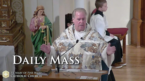 Fr. Richard Heilman's Sermon for Tuesday, Dec. 7, 2021