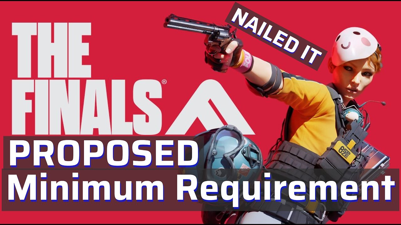 The Finals PROPOSED Minimum Requirement are impressive they nailed it GTX960 GTX1060 GTX980ti R9 380