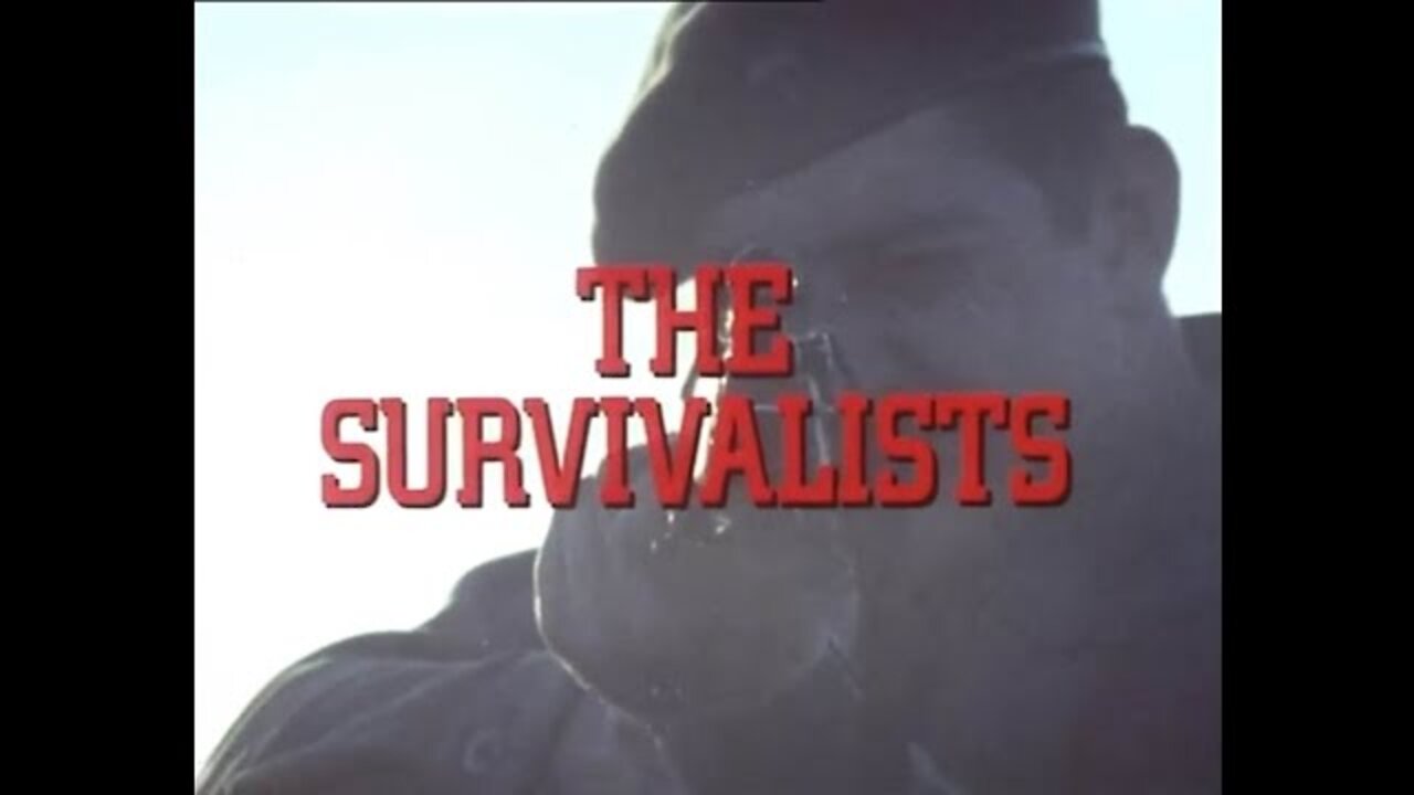 The Survivalists