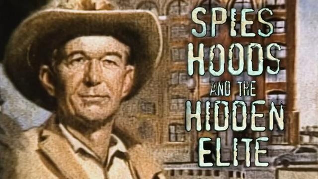 Spies, Hoods & The Hidden Elite - A CIA Agent's Confession Before His Death