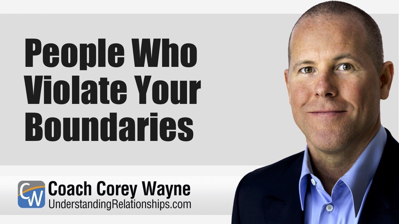 People Who Violate Your Boundaries