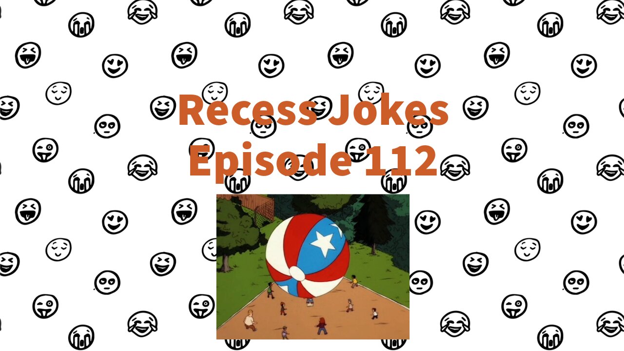 Recess Jokes - Episode 112 - The Lost Ball