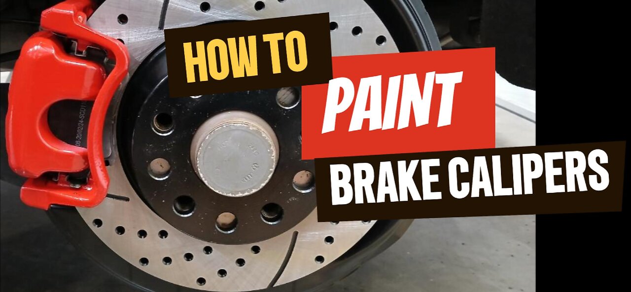 How To Paint Brake Calipers