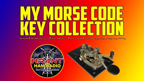 My Morse Code Key Collection - Morse Code Can Be Fun and You Should Try It! #morsecode