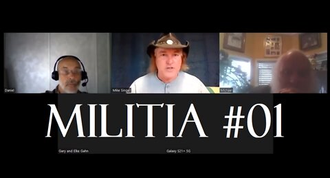 National Militia Zoom Meeting - #01: Organizing The Militia