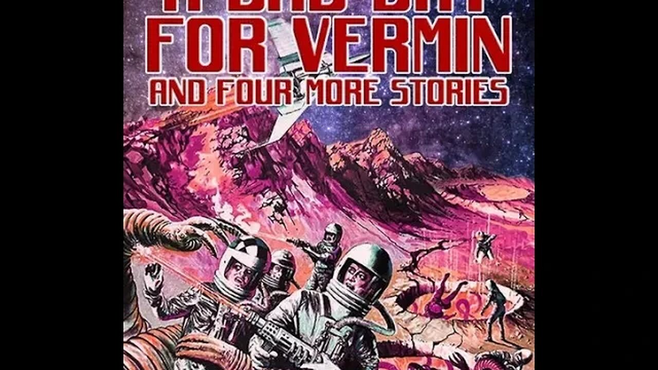 A Bad Day For Vermin by Keith Laumer by Keith Laumer - Audiobook