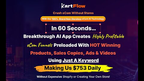 KartFlow Overview: An AI-powered app that builds high-converting eCom funnels.