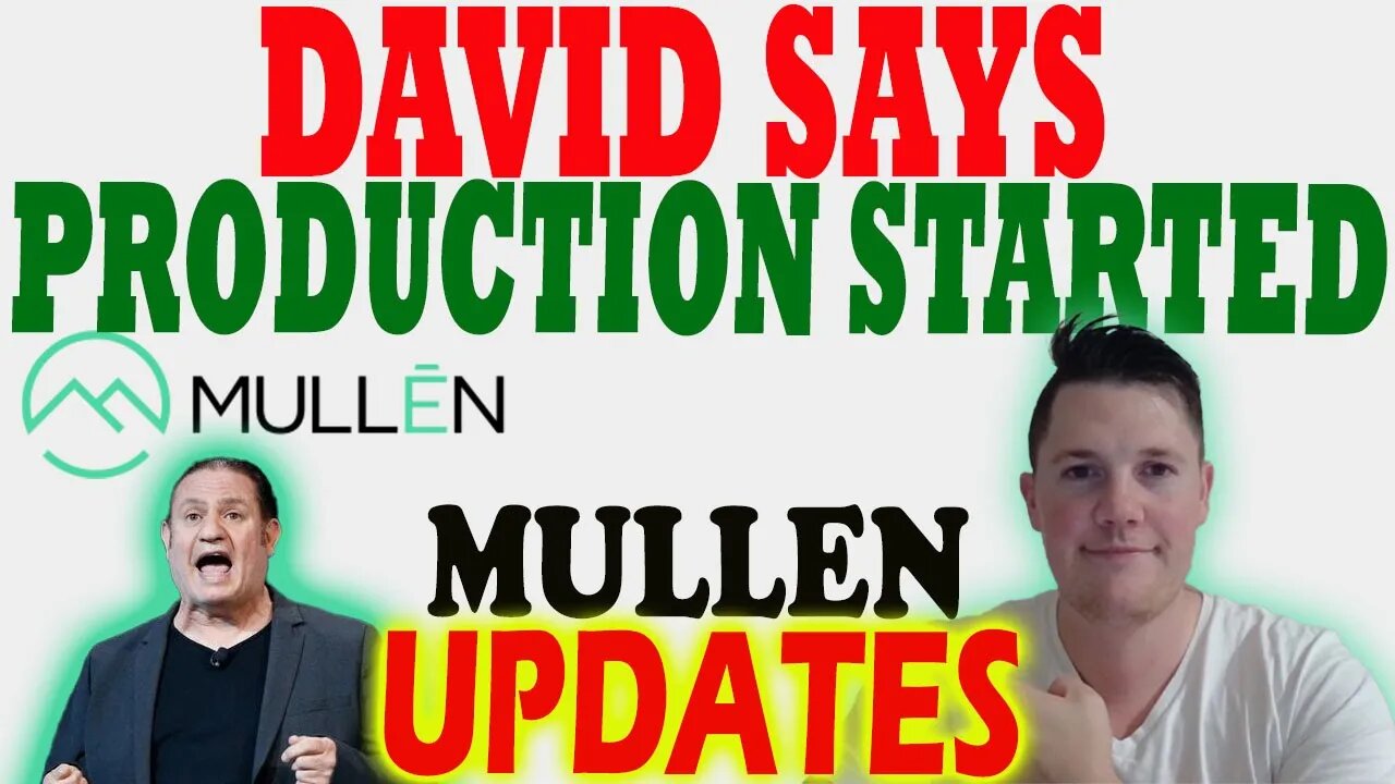 David States Mullen Production STARTED │ Mullen Shorts Increase 7M ⚠️ Mullen Investors Must Watch