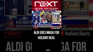 ALDI GOES MAGA FOR HOLIDAY DEAL #shorts