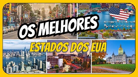 TOP 5 MELHORES ESTADOS PARA O IMIGRANTE MORAR