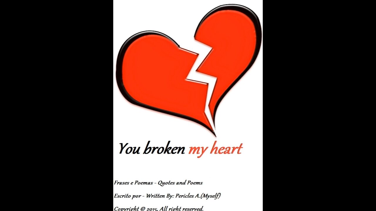 Roses are red, violets are blue: You broke my heart [Poetry] [Quotes and Poems]