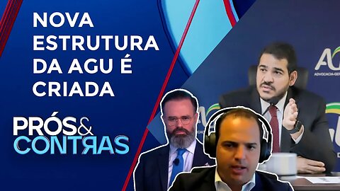Estrutura da AGU deve atuar em casos de “ameaça à integridade da nação” | PRÓS E CONTRAS