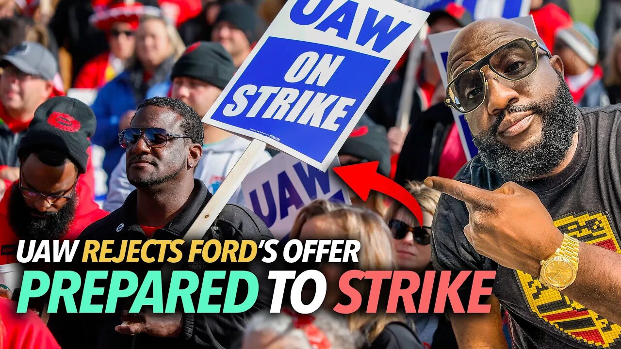 UAW Reject Ford Offer, Sue GM and Stellantis, Prepares To Strike... No Longer At Negotiating Table 😳