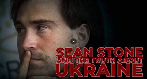 Sean Stone Lays Out Incredible Truth Behind Putin’s War In Ukraine