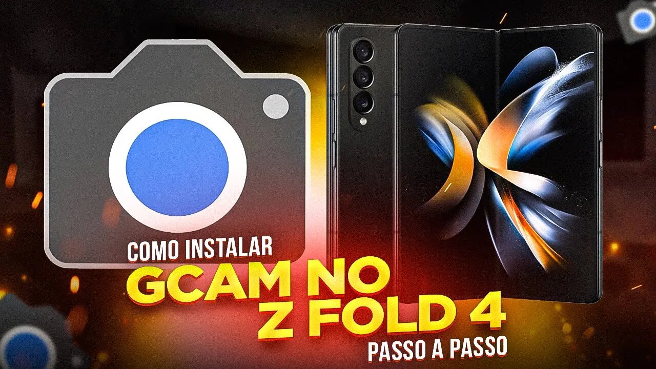 Como INSTALAR GCAM no Galaxy Z Fold 4 (PASSO A PASSO)