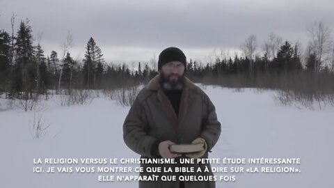 La religion versus le christianisme | King James Video Ministries en français