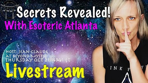 🔴LIVESTREAM: SECRETS REVEALED WITH BRICE @ESOTERIC ATLANTA & Jean-Claude@BeyondMystic