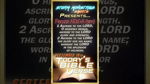 9.19.2022 | STORM MINISTRIES | Daily Bible Verse | Psalms 29:1-2 (ESV) | #shorts