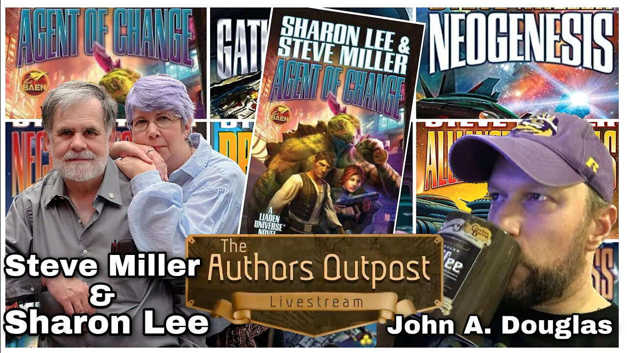 The Author's Outpost ep. 14: Steve Miller & Sharon Lee