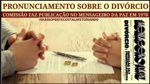 OS MINISTROS E O DIVÓRCIO ● PRONUNCIAMENTO ● JORNAL MENSAGEIRO DA PAZ, 1978