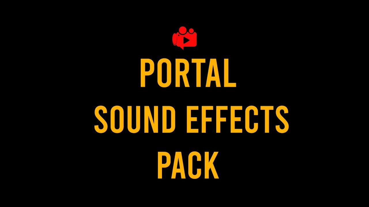 Portal SOUND EFFECTS PACK FREE