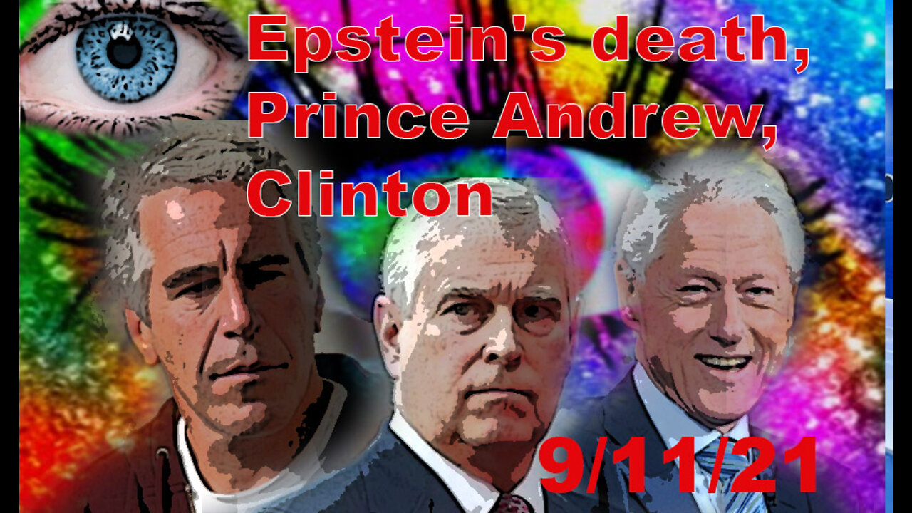 Channeling Epstein's death, Prince Andrew, Clinton, prison guards