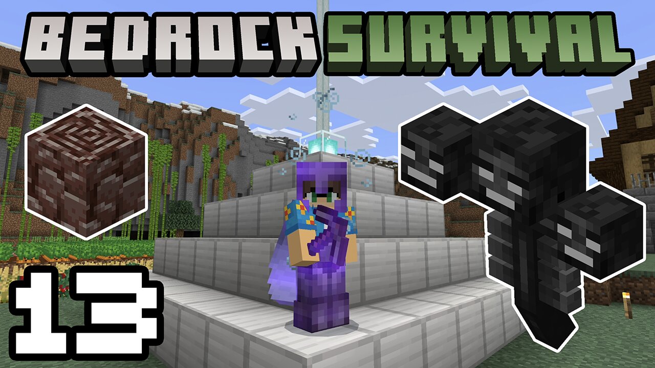 Bedrock Survival 13 Wither, Beacon, & Netherite!