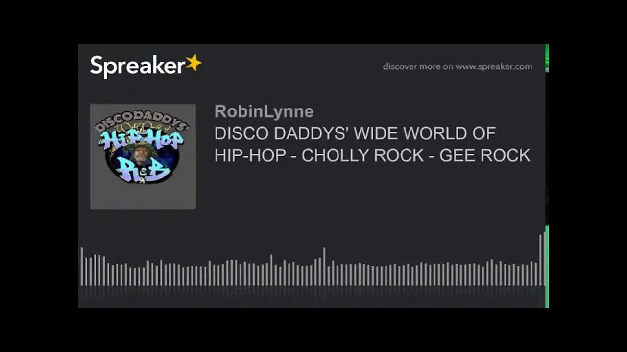 DISCO DADDYS' WIDE WORLD OF HIP-HOP AND R&B