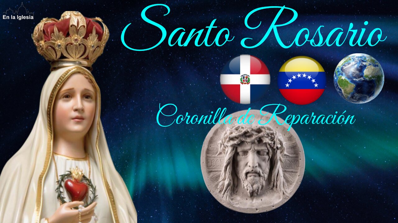 Nov. 24, 2024. OREMOS SANTO ROSARIO, CORONILLA DE REPARACIÓN X REP. DOMINICANA, USA, ESPAÑA, VZLA.