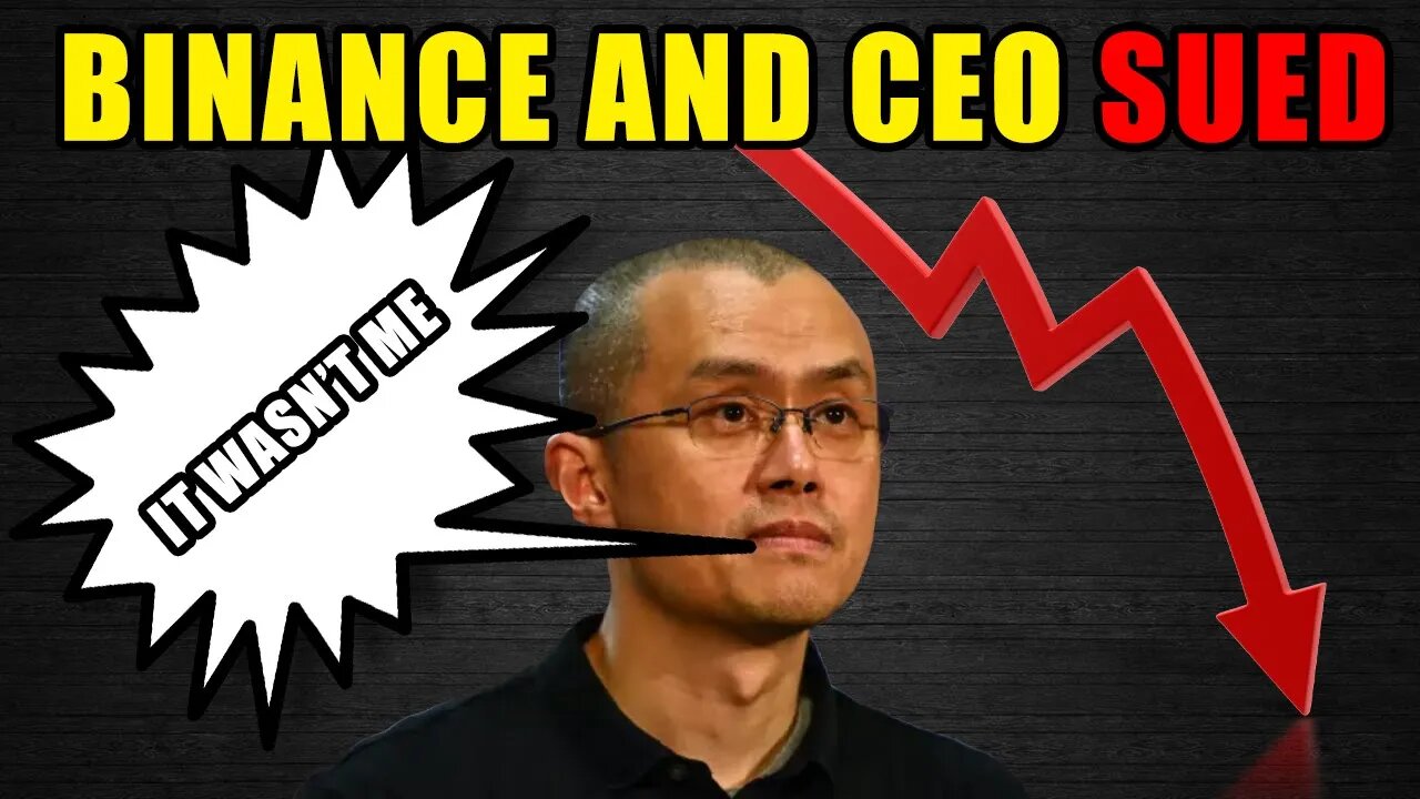 BINANCE AND CEO CZ SUED | Crypto Crash