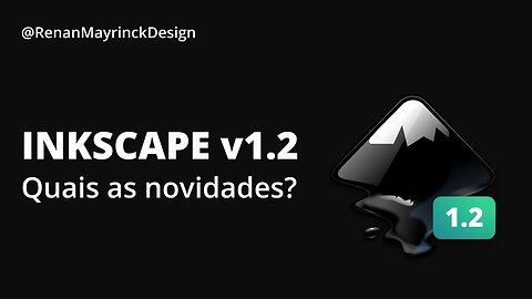 Inkscape 1.2 LANÇADO! O que tem de novo? 🧐