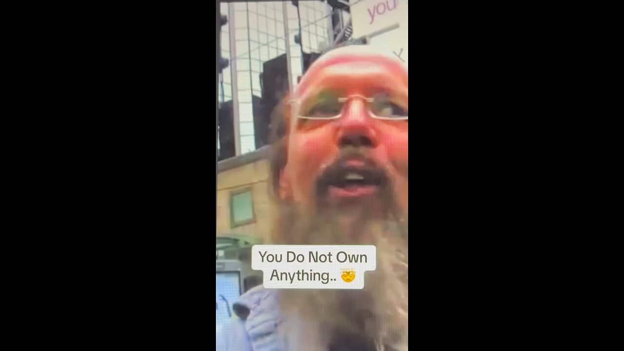 You own nothing and you are property