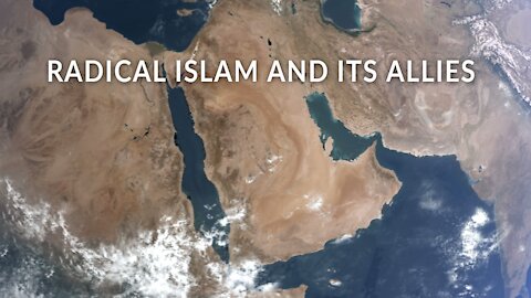 Radical Islam and Its Allies