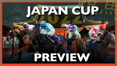 2022 Japan Cup Preview | Onesto, Tunnes, Shahryar