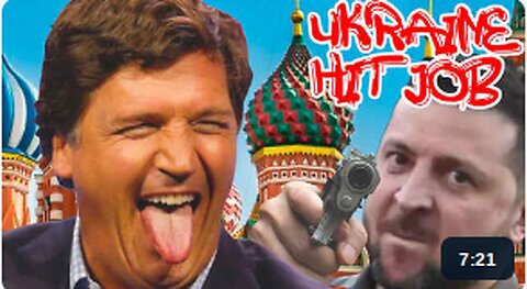 Ukrainian Intelligence Tried To Assassinate Tucker Carlson In Russia