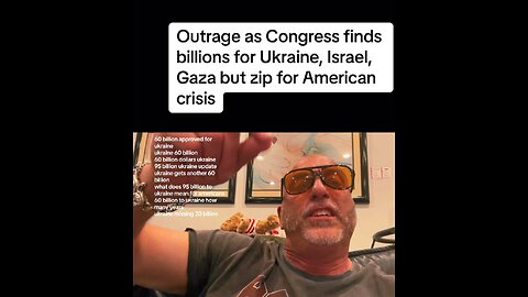 Outrage as Congress finds billions for Ukraine, Israel, Gaza but zip for American crisis