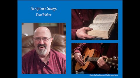 Scripture Songs Dan Walter Manhattan Kansas