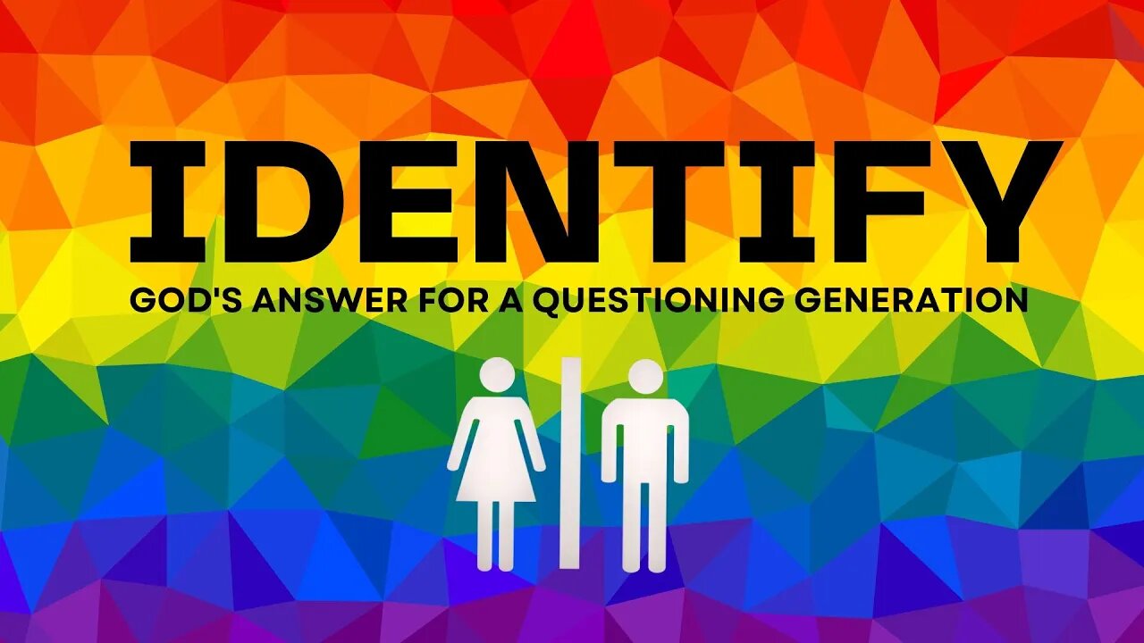 Identify: God's Answer for a Questioning Generation