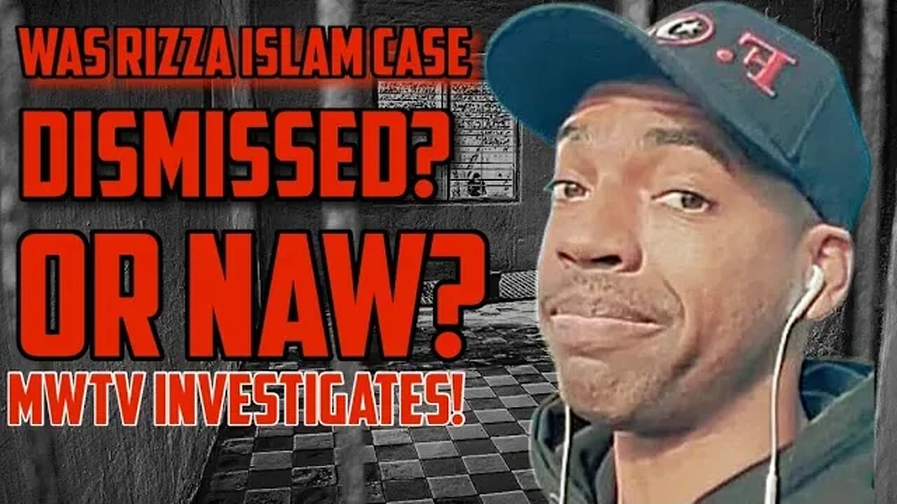 WAS RIZZA ISLAM FRAUD CASE Dismissed? Is Rizza Islam telling the full story? LIES EXPOSED!