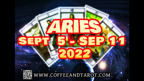 ARIES TAROT ZODIAC READING FOR SEPT 5 TO SEPT 11