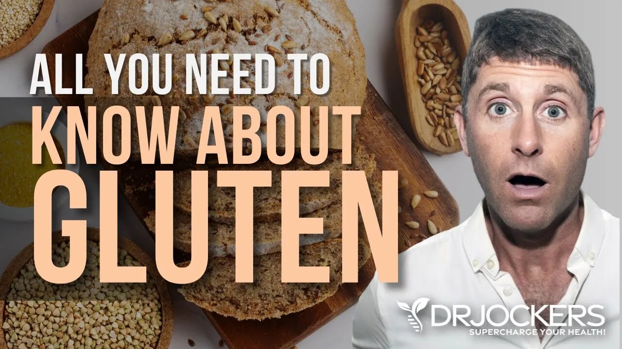 All You Need To Know About Gluten