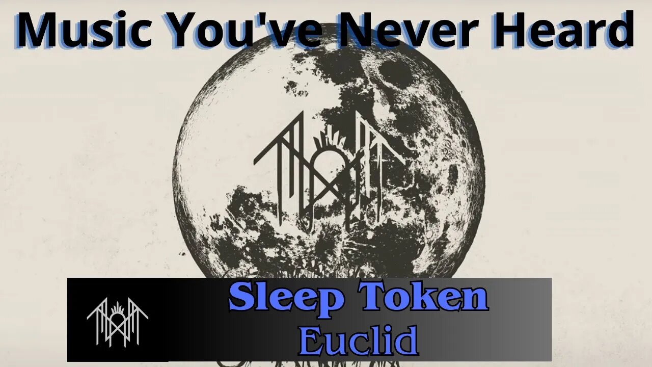 First Time Hearing Sleep Token -- Euclid! Does This Song Hit You Like It Hit Me?