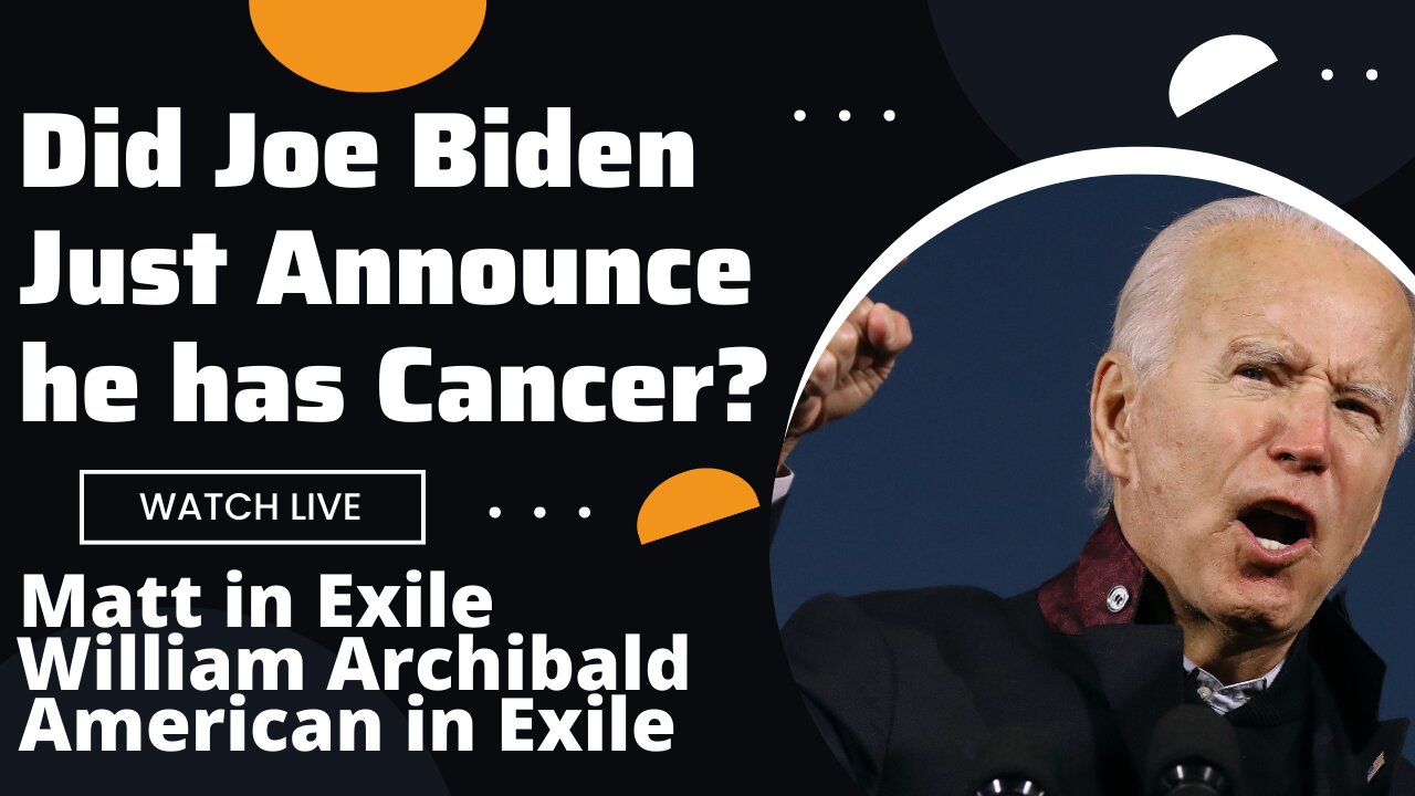 Matt, William & John | Did Joe Biden just announce he has cancer?