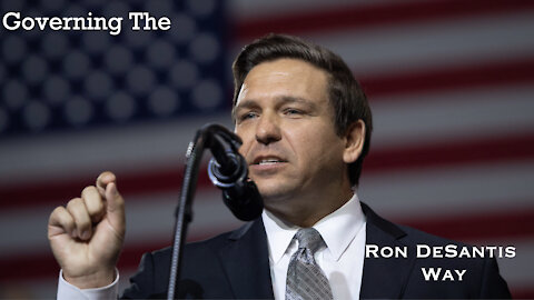 Governing The Ron DeSantis Way