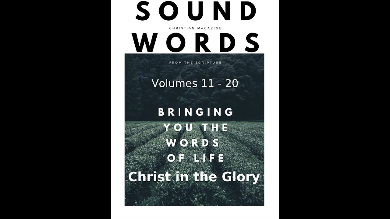 Sound Words, Christ in the Glory