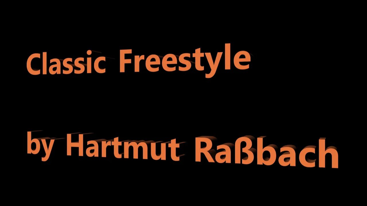 Classic Freestyle © Music Hartmut Raßbach