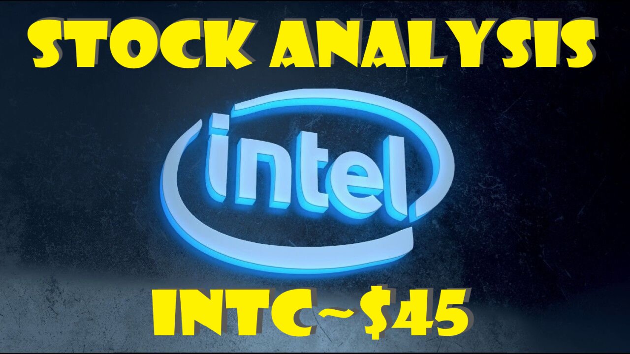 Stock Analysis | Intel Corporation (INTC) Update | GREAT VALUE!