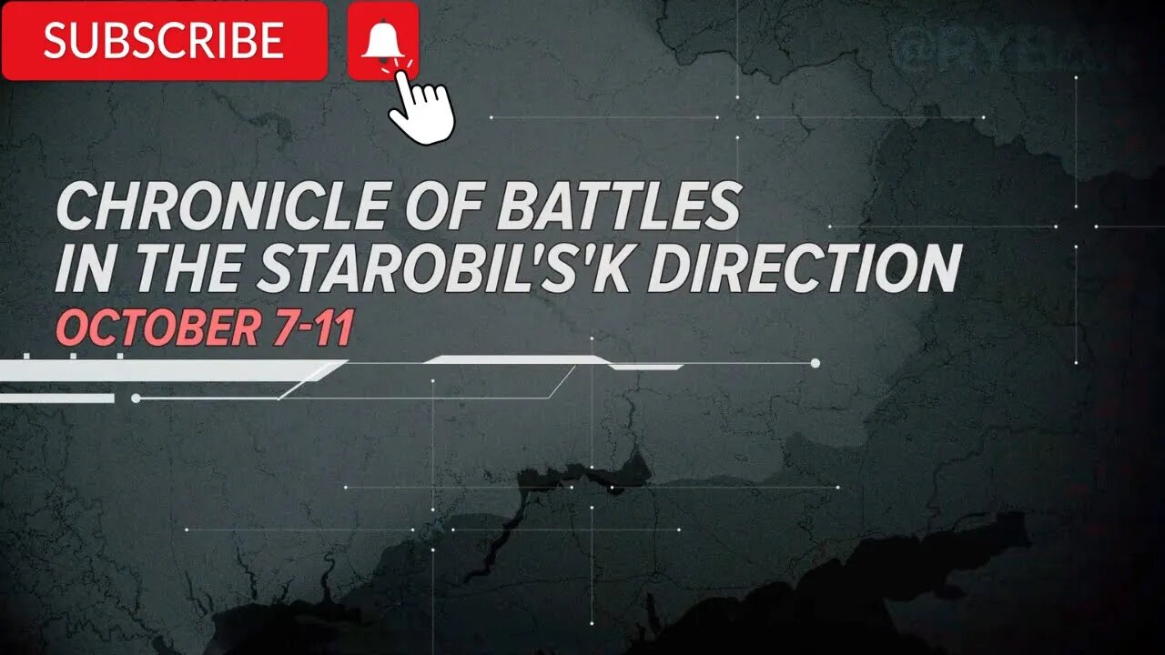 Chronicle of Battles in the Starobilsk direction October 7-11!